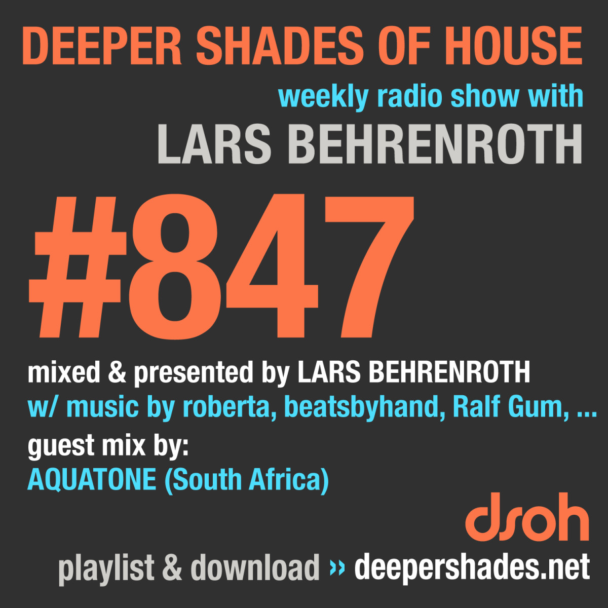 #nowplaying on radio.deepershades.net : Lars Behrenroth w/ exclusive guest mix by @AQUATONEdub (South Africa) - DSOH 847 Deeper Shades Of House #deephouse #livestream #dsoh #housemusic