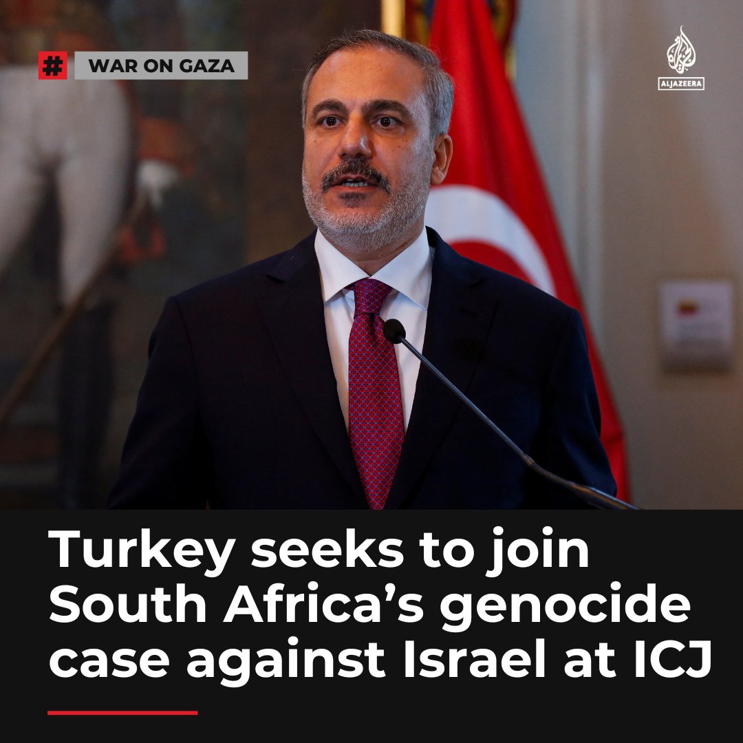 Turkey's FM Hakan Fidan says Ankara will submit a formal request to the International Court of Justice (ICJ) to join South Africa’s genocide case against Israel aje.io/duvlxk