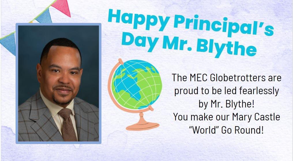 We are proud to celebrate @PrincipalBlythe today! You LIFT our Mary Castle Community up each day with your School Pride and Fearless Pursuit of Excellence. We hope you enjoy your day!