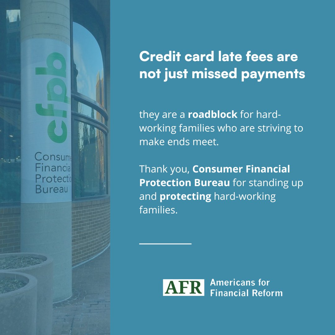 Credit card late fees are not just missed payments; they are a roadblock for hard-working families who are striving to make ends meet. Thank you @CFPB for standing up and protecting hard-working families. #ProtectConsumers