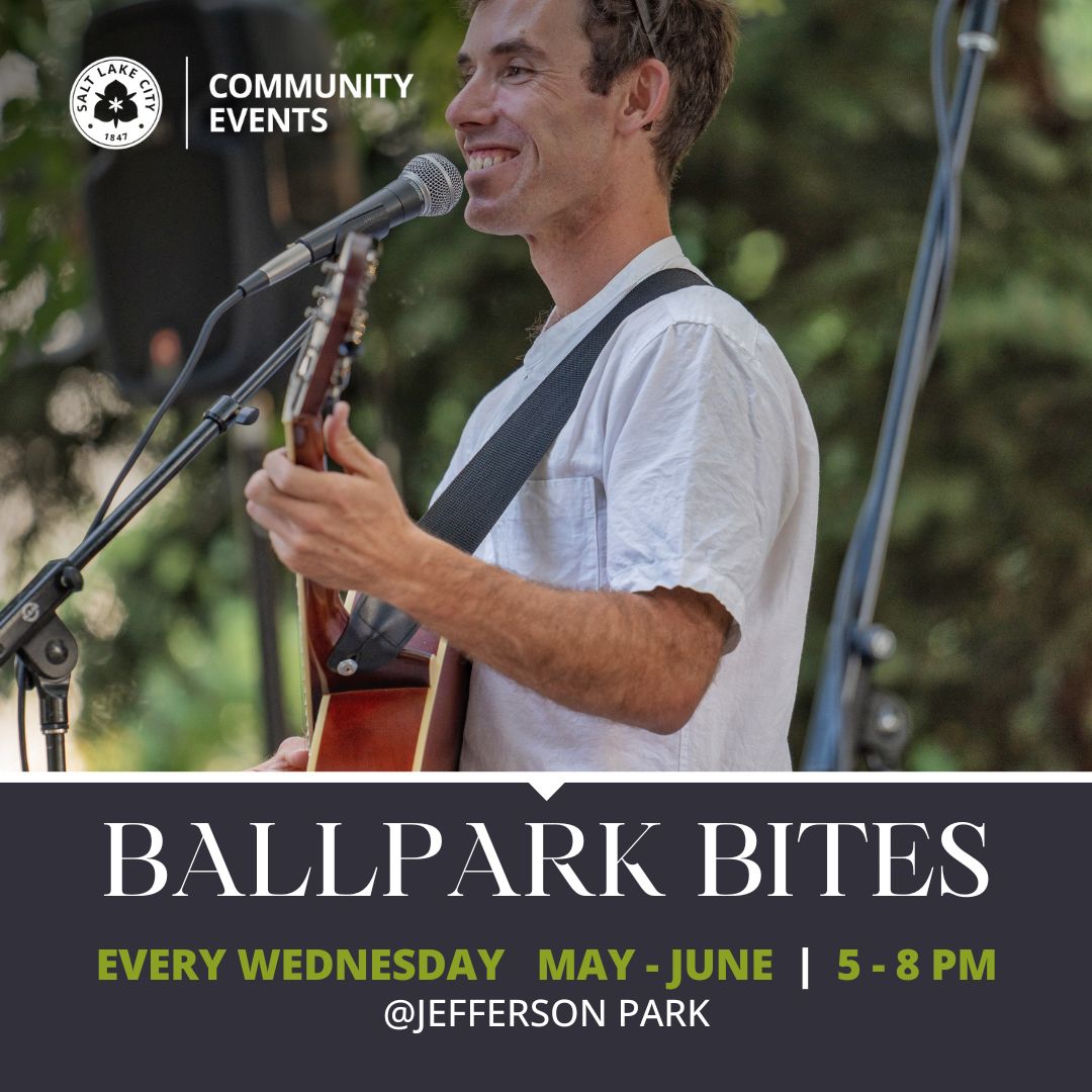 🍧 Ballpark Bites tonight! ☀️ Join us 5-8 pm at Jefferson Park. Music by John Sherrill. Tonight's bites from Fiore, El Sarten Gourmet, El Sarten Mexicano and Fry Me to the Moon 🌮 Visit SLCityevents.com #BallparkBites #SLCityEvents #SLCPublicLands