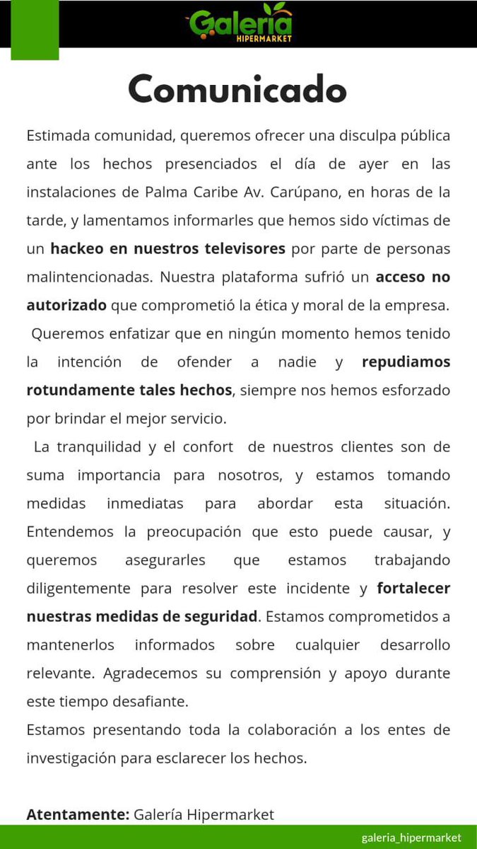 #AHORA | A través de un comunicado, Galería Hipermarket ofreció su “disculpa” y repudiaron lo ocurrido este martes en su sede en Palma Caribe en #Cumaná. Explicaron que fueron “victimas de un hackeo (…) por parte de personas malintencionadas”.