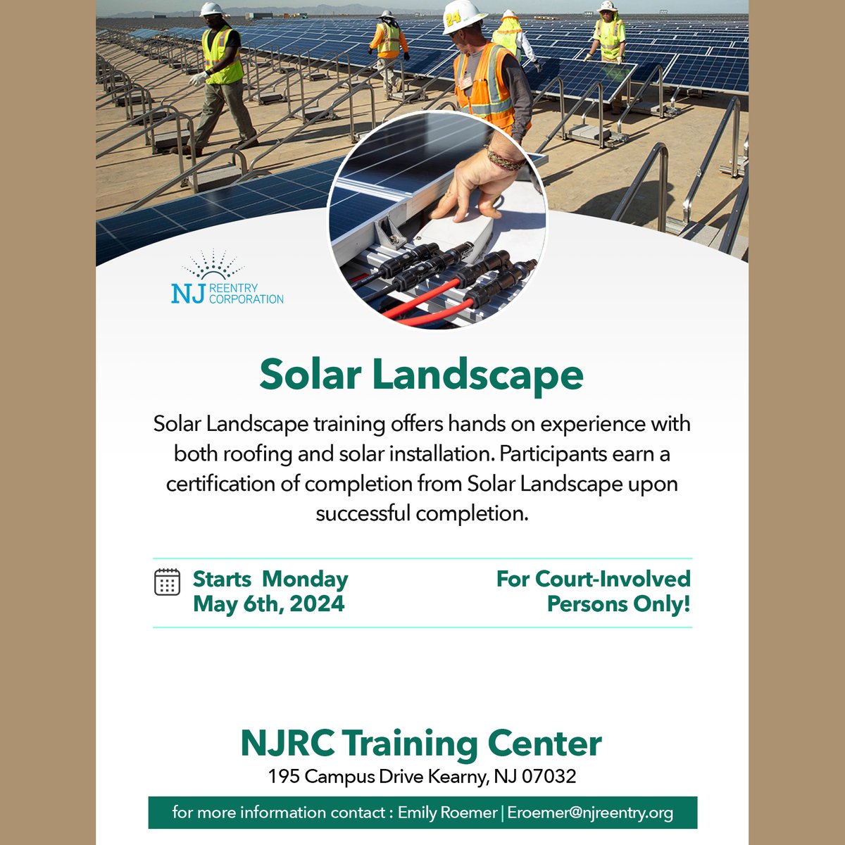 NJRC Training Center offers Solar Landscape course on Monday, May 6; learn fundamentals to install residential/commercial solar panels. Participants earn certification of completion from Solar Landscape upon successful completion. Contact: Emily Roemer | eroemer@njreentry.org