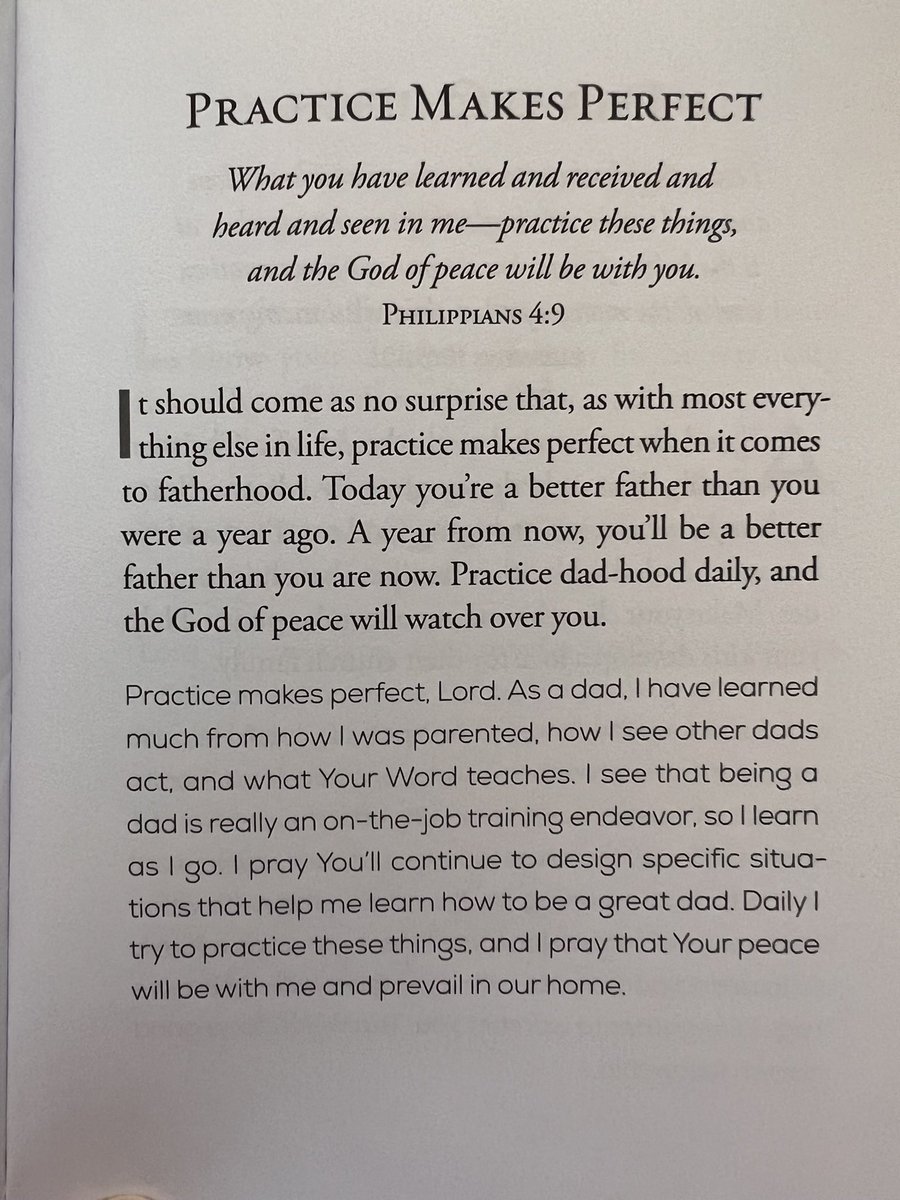 #PrayersForDads #PracticeMakesPerfect 
#Philippians4_9