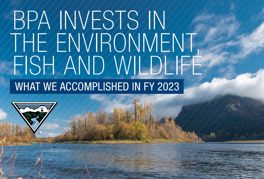The newly released BPA Fish and Wildlife 2023 Review highlights the work BPA and its partners have done for fish and wildlife across the Northwest with the support of electric ratepayer dollars. Read the report at bpa.gov/-/media/Aep/en…