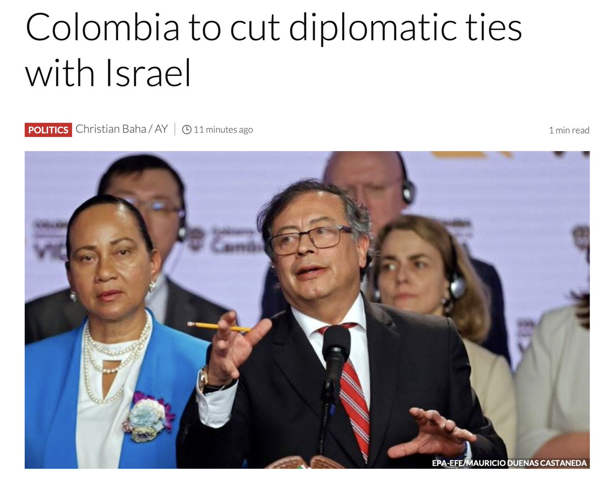 While the president of Columbia University is under attack for cracking down on anti Gaza war protesters, the president of Colombia, the country, announces he will be cutting diplomatic ties with Israel due to 'having a genocidal government': 'If Palestine dies, humanity dies.'