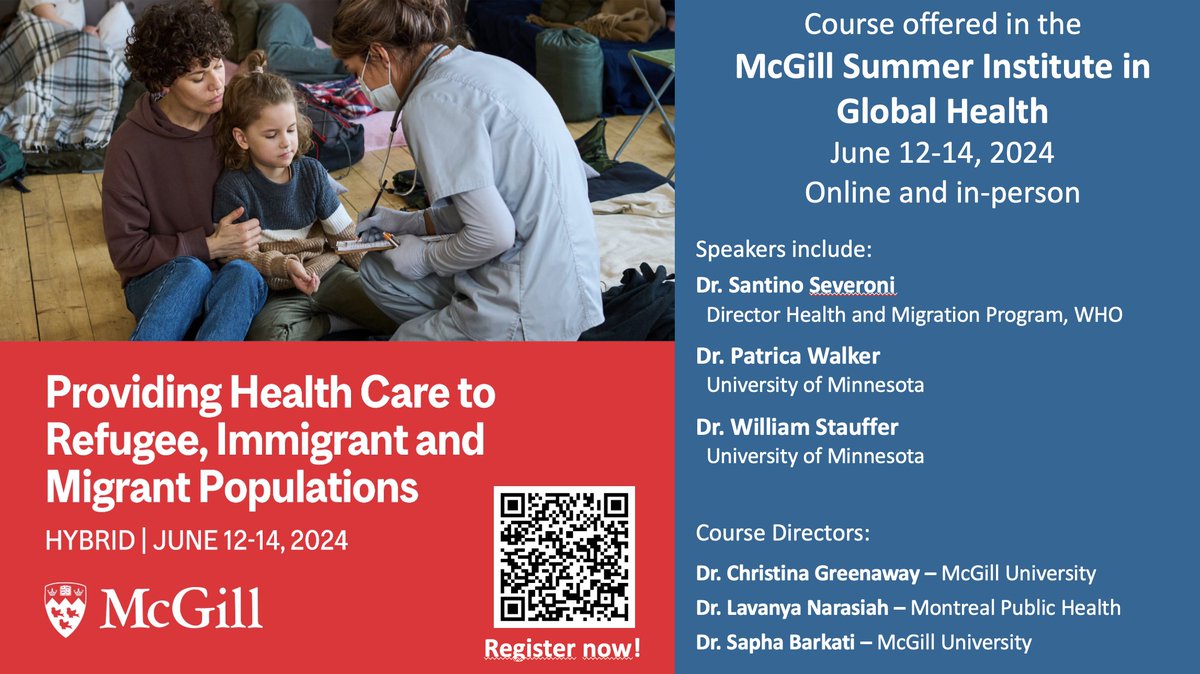 Register now for this upcoming @McGillGHP McGill Global Health Program course focusing on helping professionals understand and manage health care issues faced by refugees, immigrants and migrant populations In-person or online For more info and to register:…