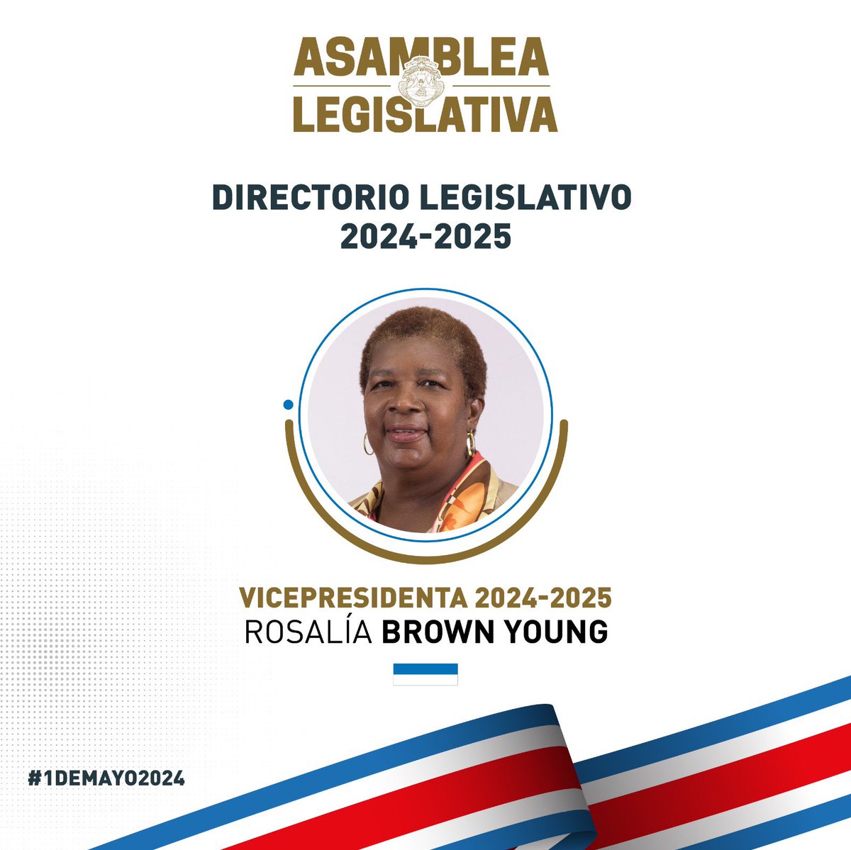 Rosalía Brown Young elegida en la Vicepresidencia del #DirectorioLegislativo. #1deMayo2024 #AsambleaCRC