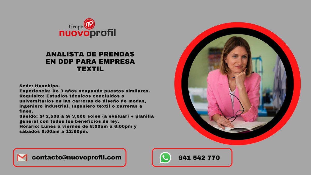 Personal interesado enviar su CV al correo: contacto@nuovoprofil.com con ASUNTO: Analista Prendas o escríbenos al 941542770. #nuovoprofil #gruponuovoprofil #masqueungrupounafamilia #empleo #TrabajoSiHay #bolsadetrabajo #trabajo #Peru #empleo #Huachipa #analistadeprenda #textil