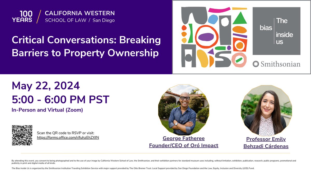 Critical Conversations: Breaking Barriers to Property Ownership Join George Fatheree & Emily Behzadi Cárdenas at California Western for a conversation on the intersections of bias, privilege, law, and justice in conjunction with “The Bias Inside Us” exhibit (@sitesExhibits )