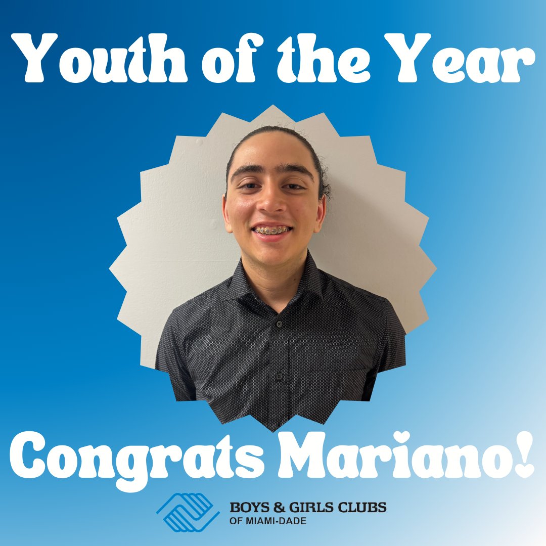 Youth of the Year Award celebrates Boys & Girls Club's most inspiring teens, who are role models, leaders and inspire others through their strength and success. Mariano has proven to be the model ambassador for Boys & Girls Clubs of Miami-Dade as he embodies the Club’s values.