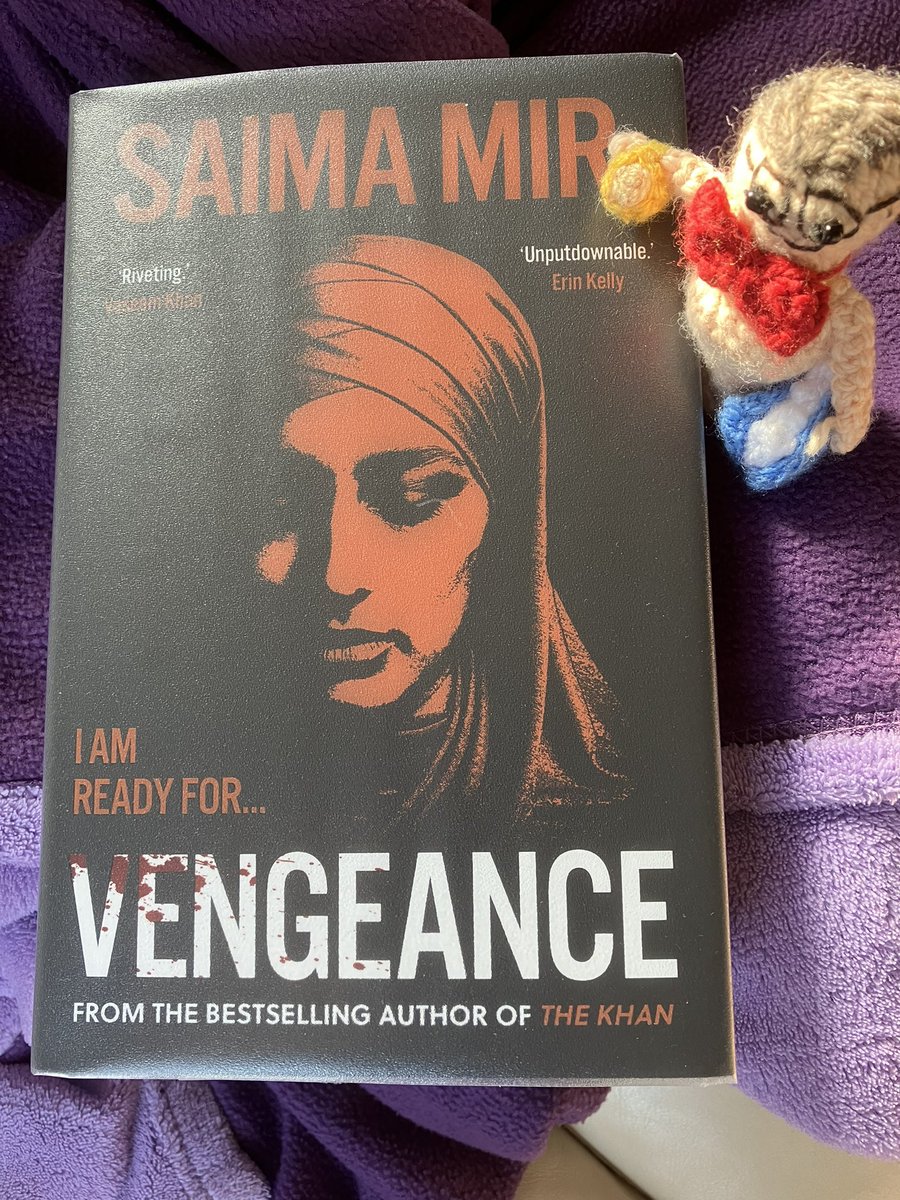 Many grateful thanks to @PointBlankCrime for kindly sending a copy of Vengeance by Saima Mir published 6 June. Loved The Khan so really looking forward to reading @SaimaMir @OneworldNews