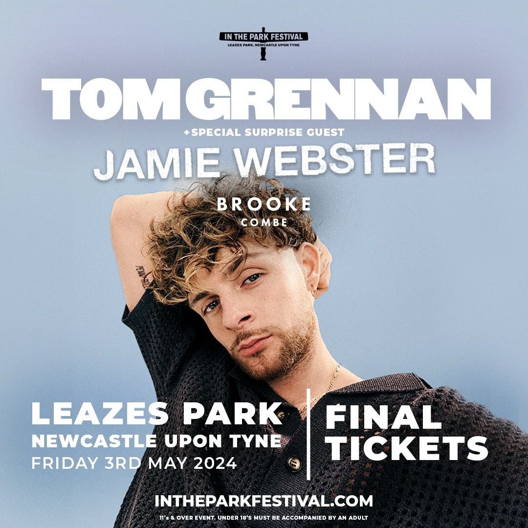 Newcastle who's ready for this Friday!? It’s going to be a big one at Leazes Park and @JamieWebster94 and @brookecombe are joining me there. If you don’t have your tickets yet, there’s a few tickets left so move fast! 🎟️ tomgrennanmusic.com/live