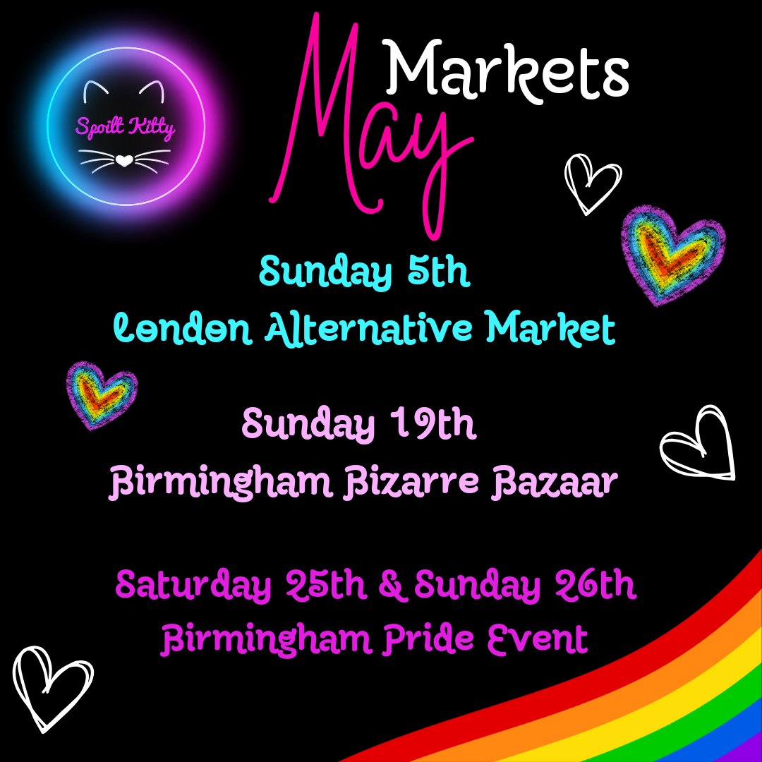 Our first Market for May will be @LonAltMarket Followed by @BBBAltFetBazaar Then Birmingham Pride We can't wait to see you at one of these events #spoiltkitty #LAM #BBB #BirminghamPride #adultpacifier #kinkcommunity #kinklifestyle #kinkster #kinklife #kinkpositive