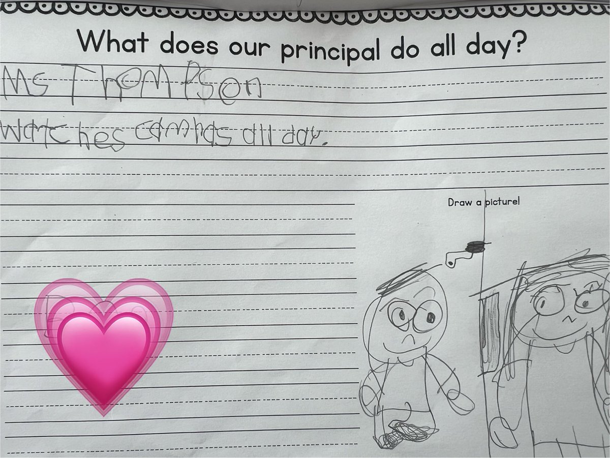 In case you were wondering what I do all day…ask a Kindergartner. #NationalPrincipalsDay