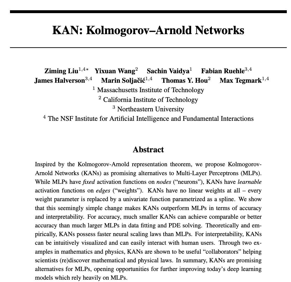 Just came across this paper introducing Kolmogorov-Arnold Networks (KANs): a breakthrough in deep learning that replaces fixed activation functions in MLPs with learnable activations on edges, achieving superior accuracy and interpretability compared to classic MLPs! 

AI 2.0 ?