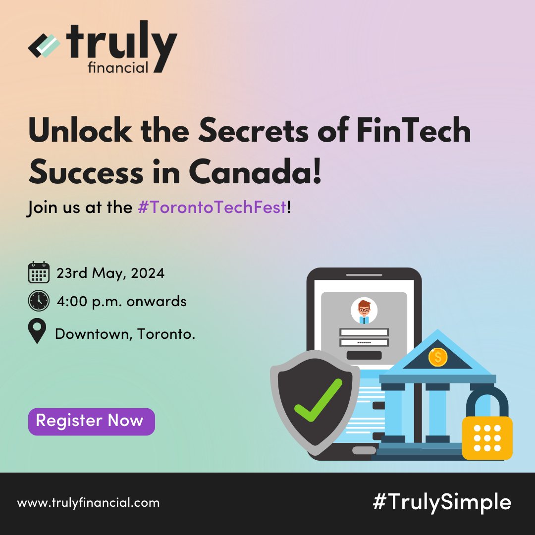 Join us at the panel discussion on "Navigating the Canadian Fintech Maze" at the #TorontoTechFest 2024!

🗓️ Date: 23rd May, 2024
🕒 Time: 4 p.m. to 7 p.m. EDT
📍 Location:  Downtown, Toronto. 
🎟️ Registration: bit.ly/4aWmQAM

#TechFest #TrulyFinancial #FinTechEvent