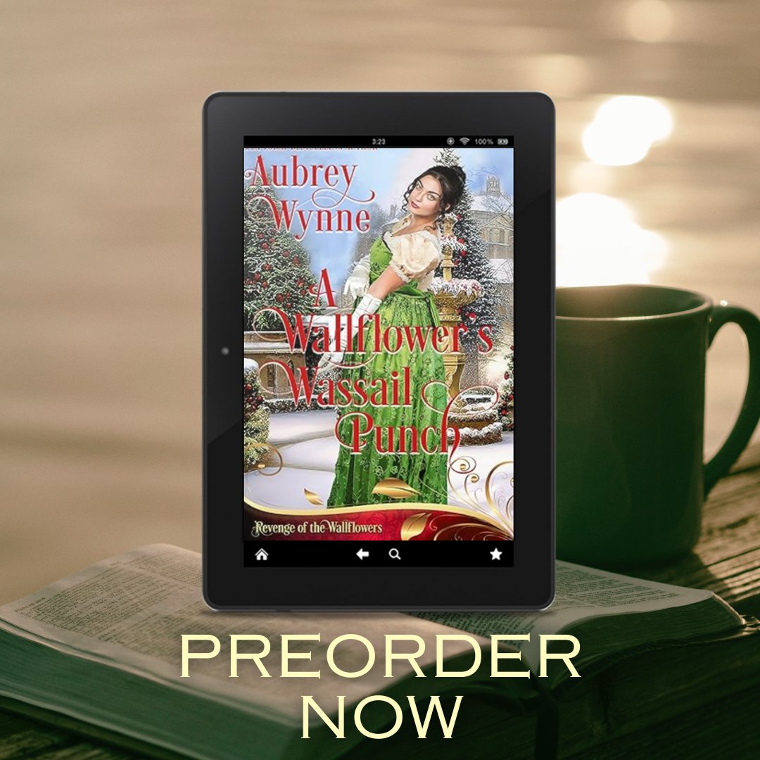 Now available to preorder - A Wallflower’s Wassail Punch

This week of revelry is a ploy to marry off his old friend's daughter.