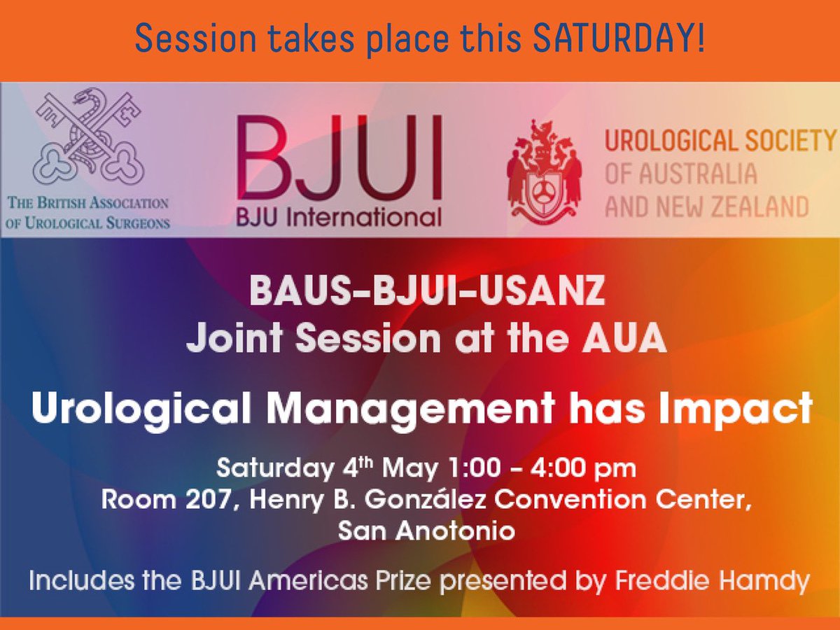 If you are at #AUA24 make sure you attend the @BAUSurology @BJUIjournal & USANZ Joint Session this Saturday from 1pm to 4pm (Central Standard Time).  View the program for the Joint Session at bit.ly/USANZAUA24