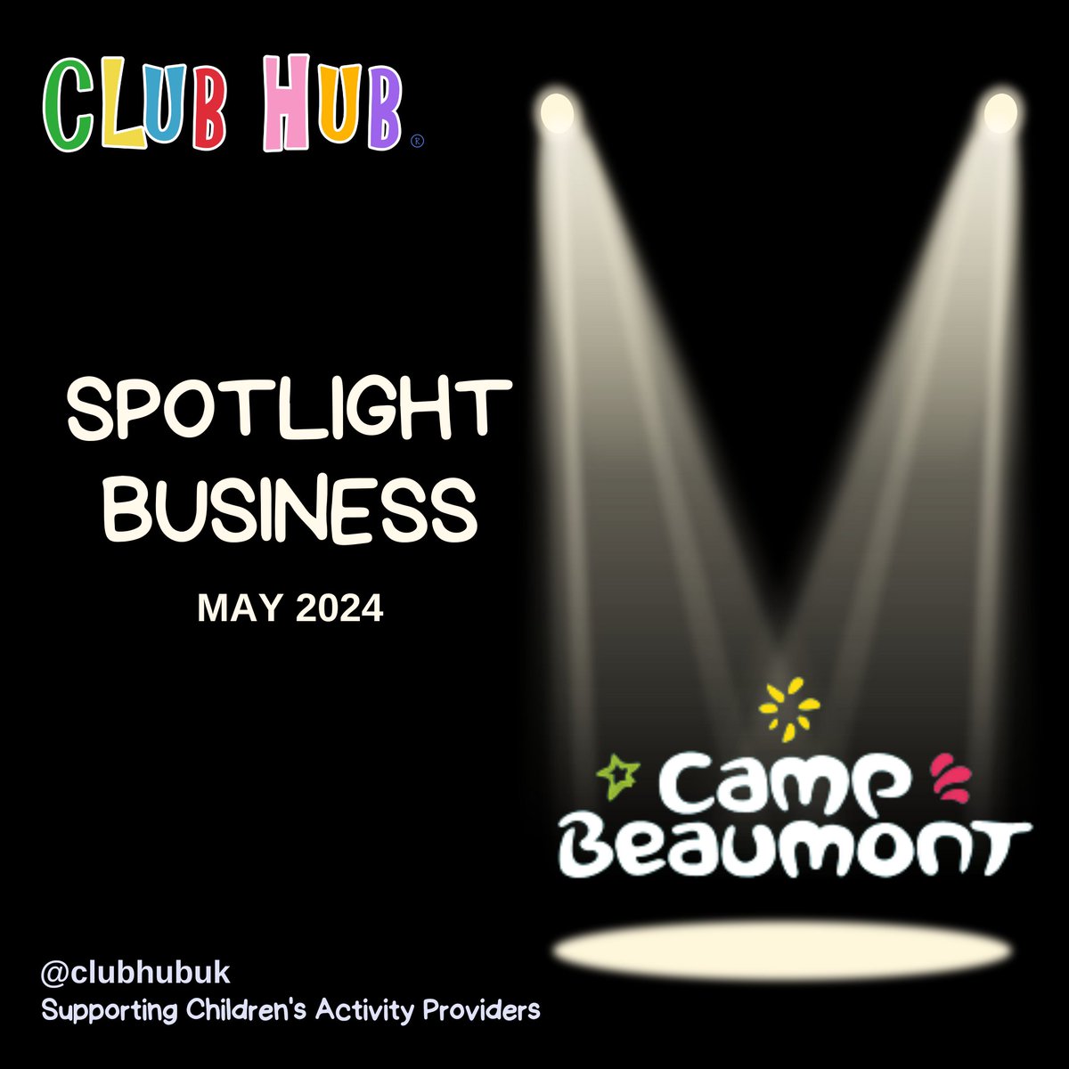 Our Spotlight Business for 2024 is Camp Beaumont! Book Day Camps or Epic Weeks this May Half Term and Summer! campbeaumont.co.uk #ClubHubMember #CampBeaumont #LondonKids #HolidayCamps #LondonKidsActivities