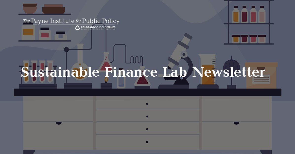 The latest Newsletter from the @payneinstitute Sustainable Finance Lab has dropped! Don't miss the fantastic insights from @bhandlerenergy & team on financial aspects of oil & gas, critical minerals, CCS,& clean energy. #oilandgas #ccs #CleanEnergy payneinstitute.mines.edu/wp-content/upl…