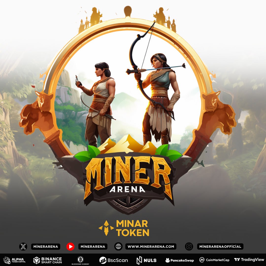 There are many developments waiting for us in the project. Works continue.

You can be rich. With $MINAR you can have more 🔥
#CryptoGaming 🦁 #GameFi 😎 #GamingNFTs ♥️ #NFTGaming 🤫 #PlayToEarn 🍀 #MINAR 🔥 #CryptoGames ☘️ $MINAR 🤫 #TokenGaming 👏