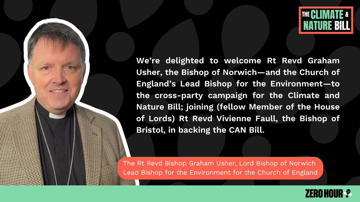 🌏 We're delighted to welcome Rt Revd Graham Usher, @bishopnorwich, to the cross-party campaign for the Climate and Nature Bill—thank you, Bishop Graham! It's brilliant to count on your support for the #CANBill. 🌿 zerohour.uk 🐝 @fftcnetwork