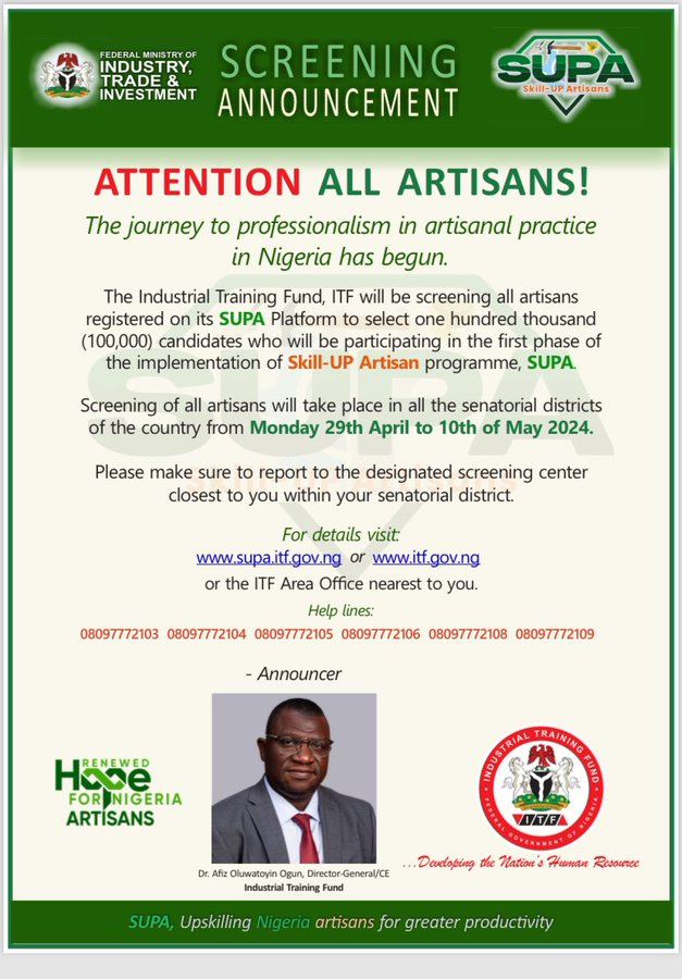 [PUBLIC NOTICE] 1. @ITFNigeria will be screening all artisans registered on its SUPA platform to select 100,000 candidates. 2. Screening of all artisans will take place in all the Senatorial Districts from Monday, April 29th, to May 10th, 2024. 3. For details:…