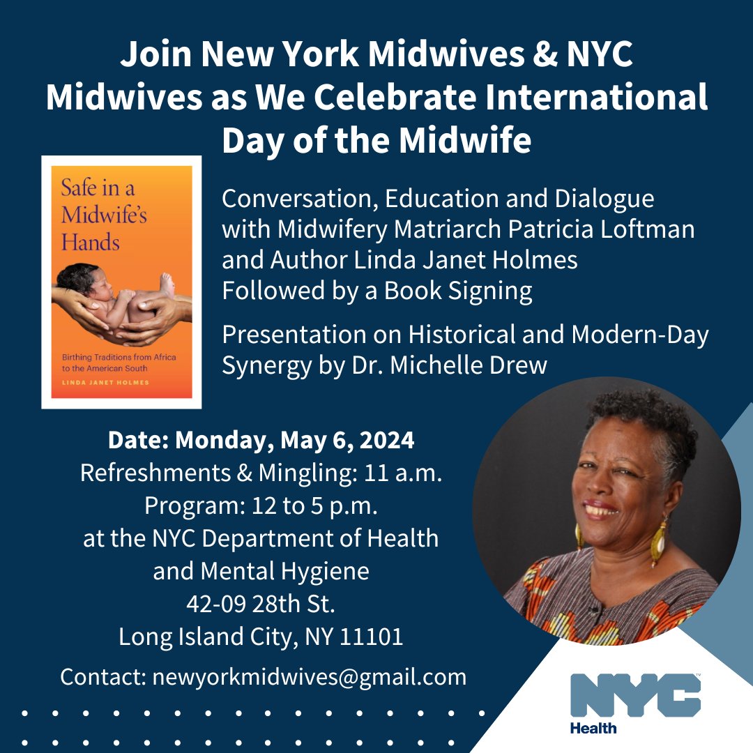Reminder: Join us on Monday, May 6, as we celebrate International Day of the Midwife with a conversation and book signing with author Linda Janet Holmes. Learn more and register: on.nyc.gov/4cP38bH