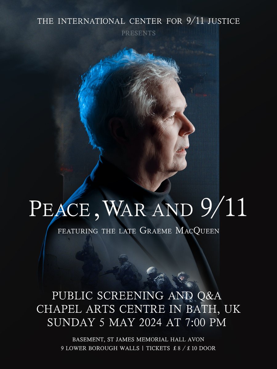 If you're in the south of England, don't miss this special screening of 'Peace, War and 9/11' this Sunday 5th May in Bath, with speakers Matt Campbell and Piers Robinson! Tickets are £10 at the door and £8 online at: chapelarts.org/events/peace-w… Before the screening, there will be…