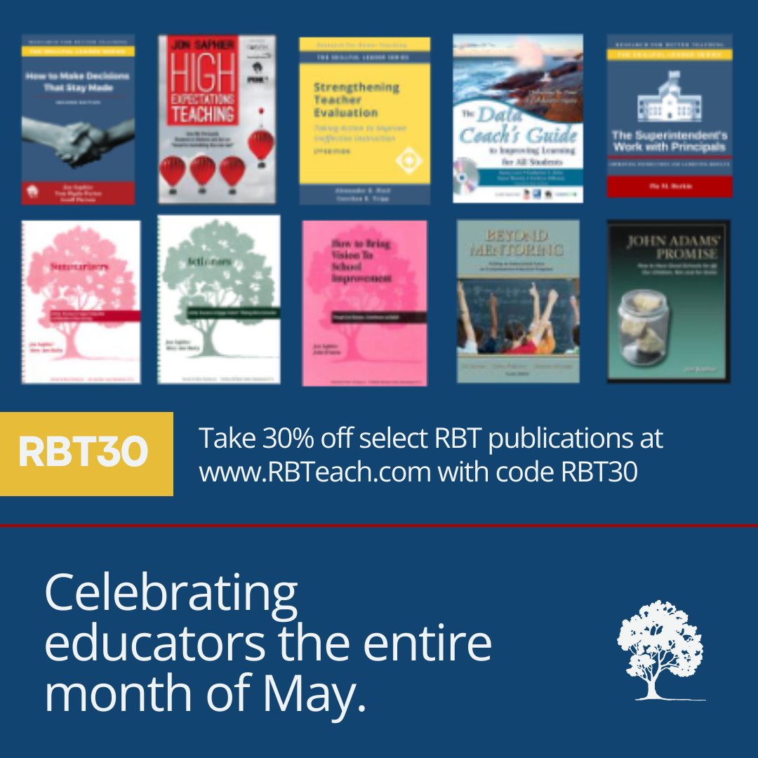Jon Saphier (@jonsaphier) on Twitter photo We're celebrating educators the entire month of May! Take 30% off select products with RBT30: rbteach.com/shop/ We're celebrating educators the entire month of May! Take 30% off select products with RBT30: rbteach.com/shop/