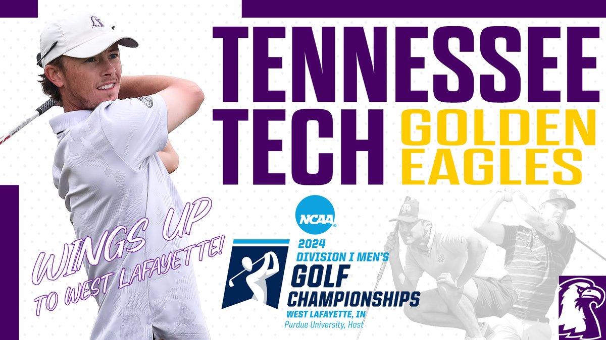 🤙IT'S OFFICIAL! 🤙

@TTUGolf will make its 1st NCAA Men's Golf Championships appearance in program history!

Golden Eagles are headed for West Lafayette, Ind. and will compete from May 13-15!

#WingsUp #OVCit