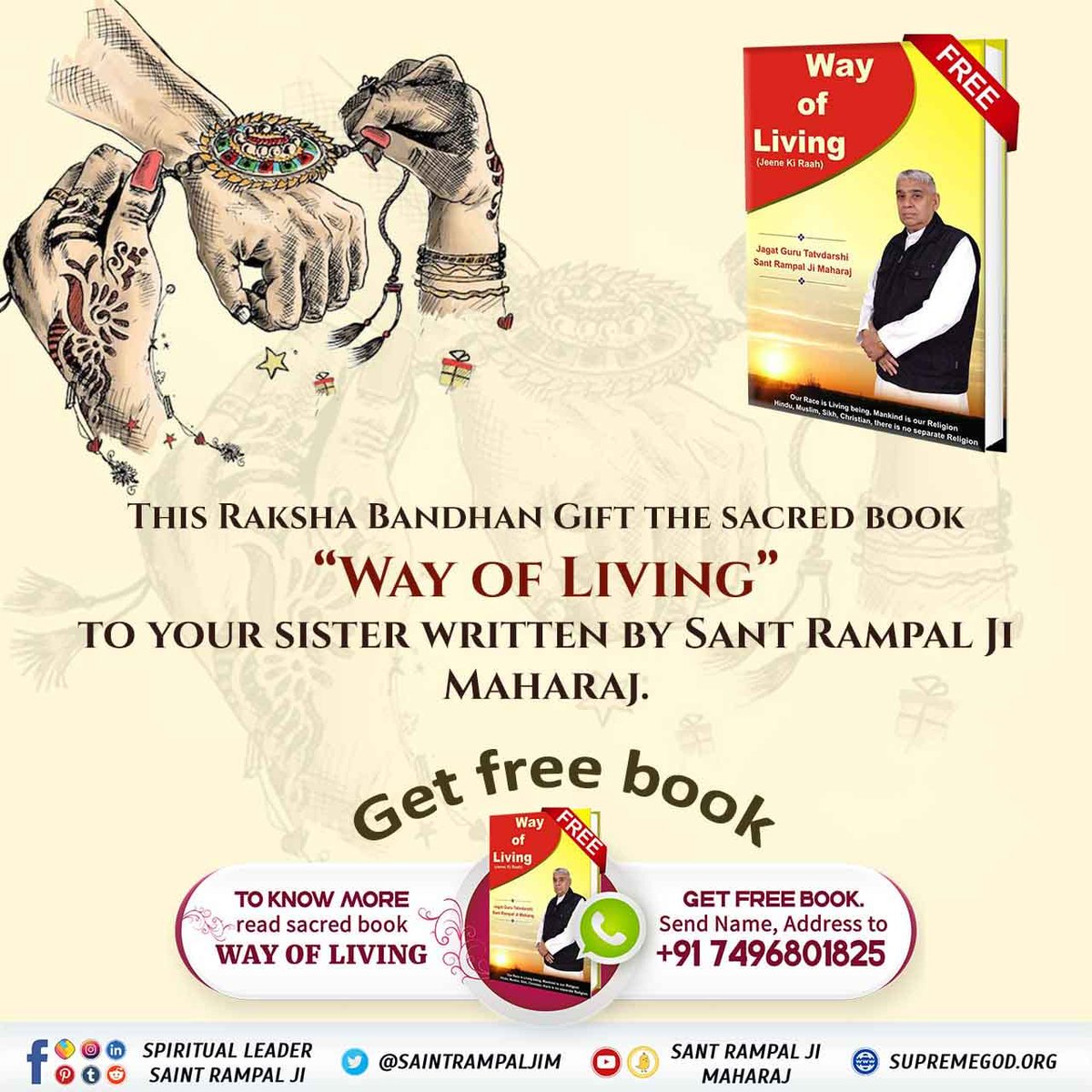 #GodMorningMonday
#जगत_उद्धारक_संत_रामपालजी
THIS RAKSHA BANDHAN GIFT THE SACRED BOOK
“WAY OF LIVING”
TO YOUR SISTER WRITTEN BY SANT RAMPAL JI MAHARAJ