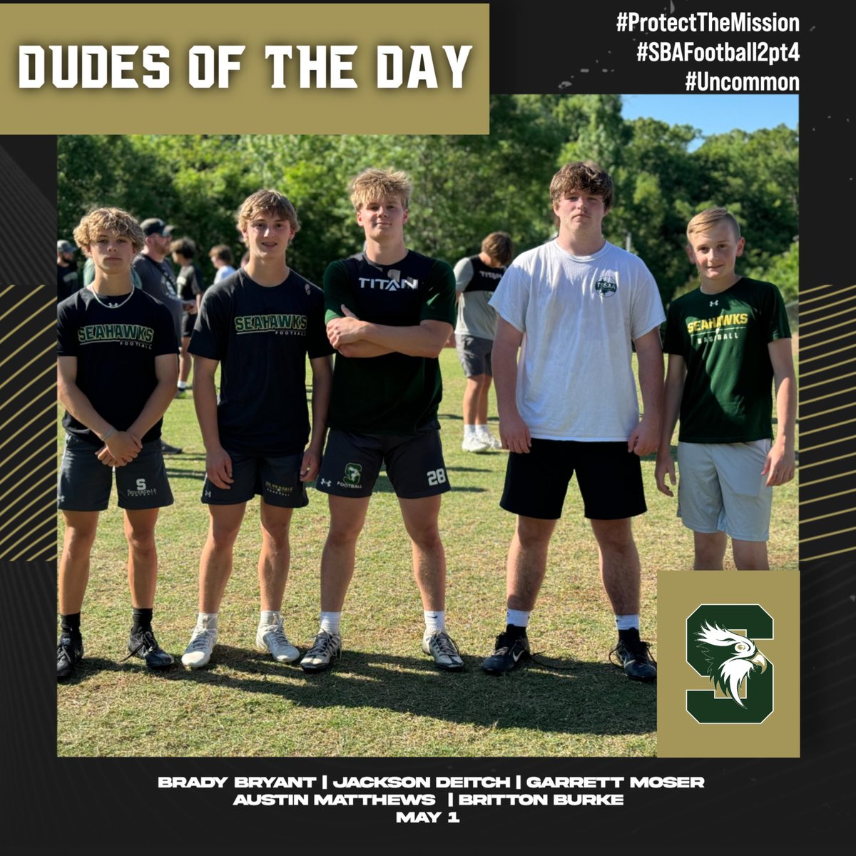 5 DUDES of the DAY! Lots of positive energy, incredibly coachable, making every rep count, great body language, & competed harder as the training went on!! That’s why these guys are the DUDES today!! #SBAFootball2pt4 #Built2BDifferent #BeMore4Others #BeUNCOMMON #ProtectTheMission