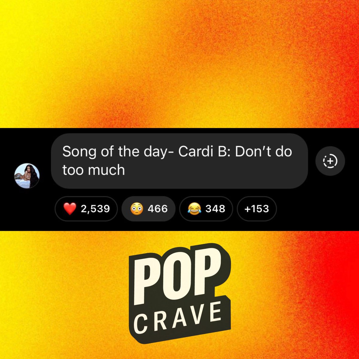 Cardi B reveals new song title, “Don’t Do Too Much” in song of the day segment.
