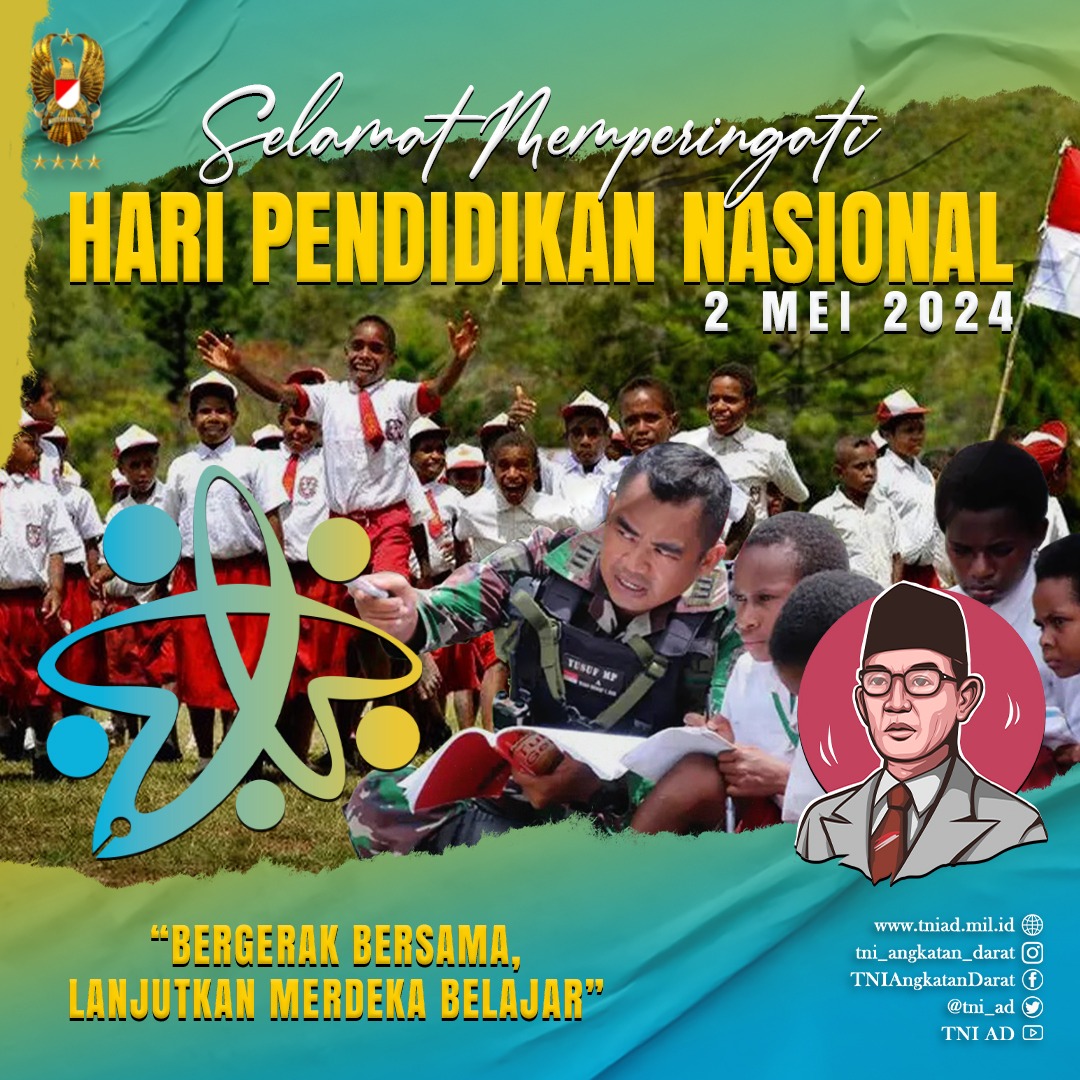 Selamat Memperingati Hari Pendidikan Nasional #TNIADDihatiRakyat #TNIADPrima