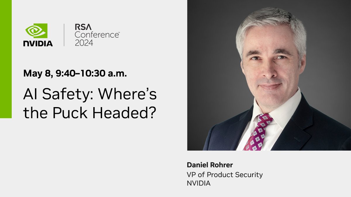 Attending #RSAC? Don't miss this keynote panel including Daniel Rohrer, VP of Product Security, NVIDIA discussing the rise of #AI safety and what it means for the future of AI and cybersecurity. nvda.ws/3xYEl59