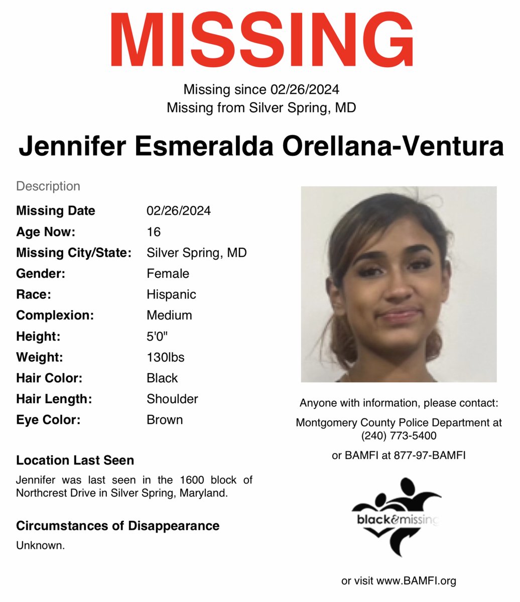 #SilverSpring, #Maryland: 16y/o Jennifer Orellana-Ventura was last seen on February 26 in the 1600 block of Northcrest Drive in Silver Spring.

Pls SHARE to #HelpUsFindJennifer #JenniferOrellanaVentura #DMV