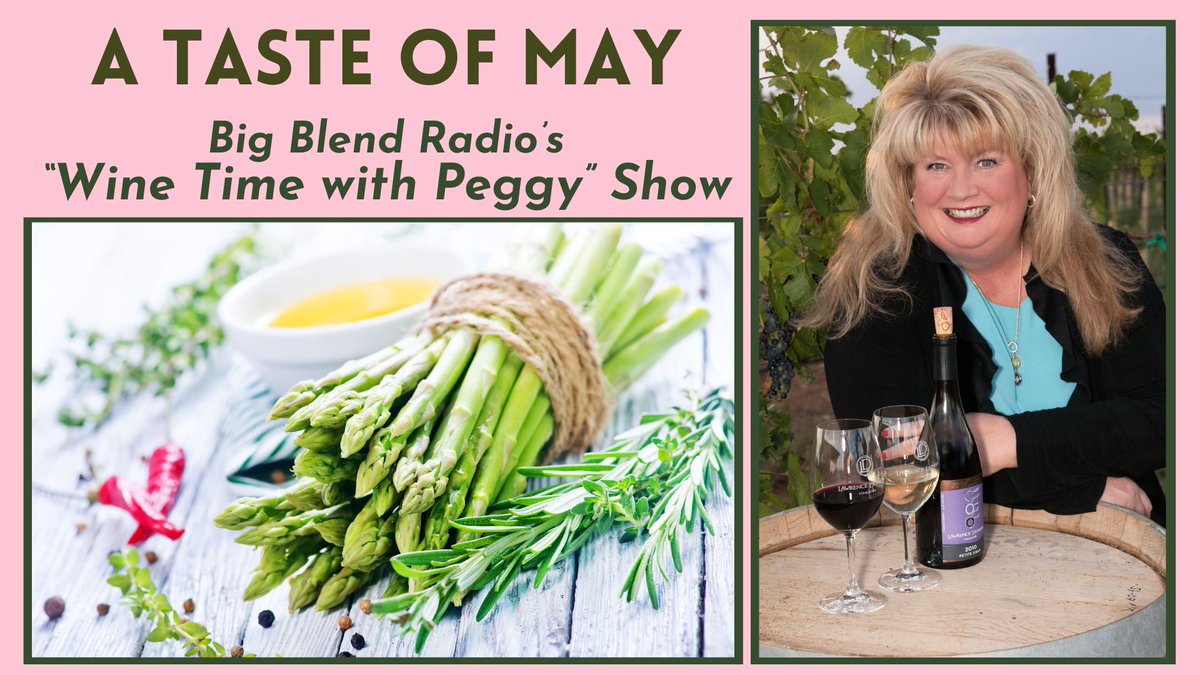 From Mother's Day & National Wine Day to Memorial Day Weekend & National Asparagus Month, Get a Taste of May on this episode of #BigBlendRadio's 'Wine Time with Peggy' @LDVWinery Podcast: youtu.be/Ptn1KFws62o?fe… #WineWednesday #HappyMay
