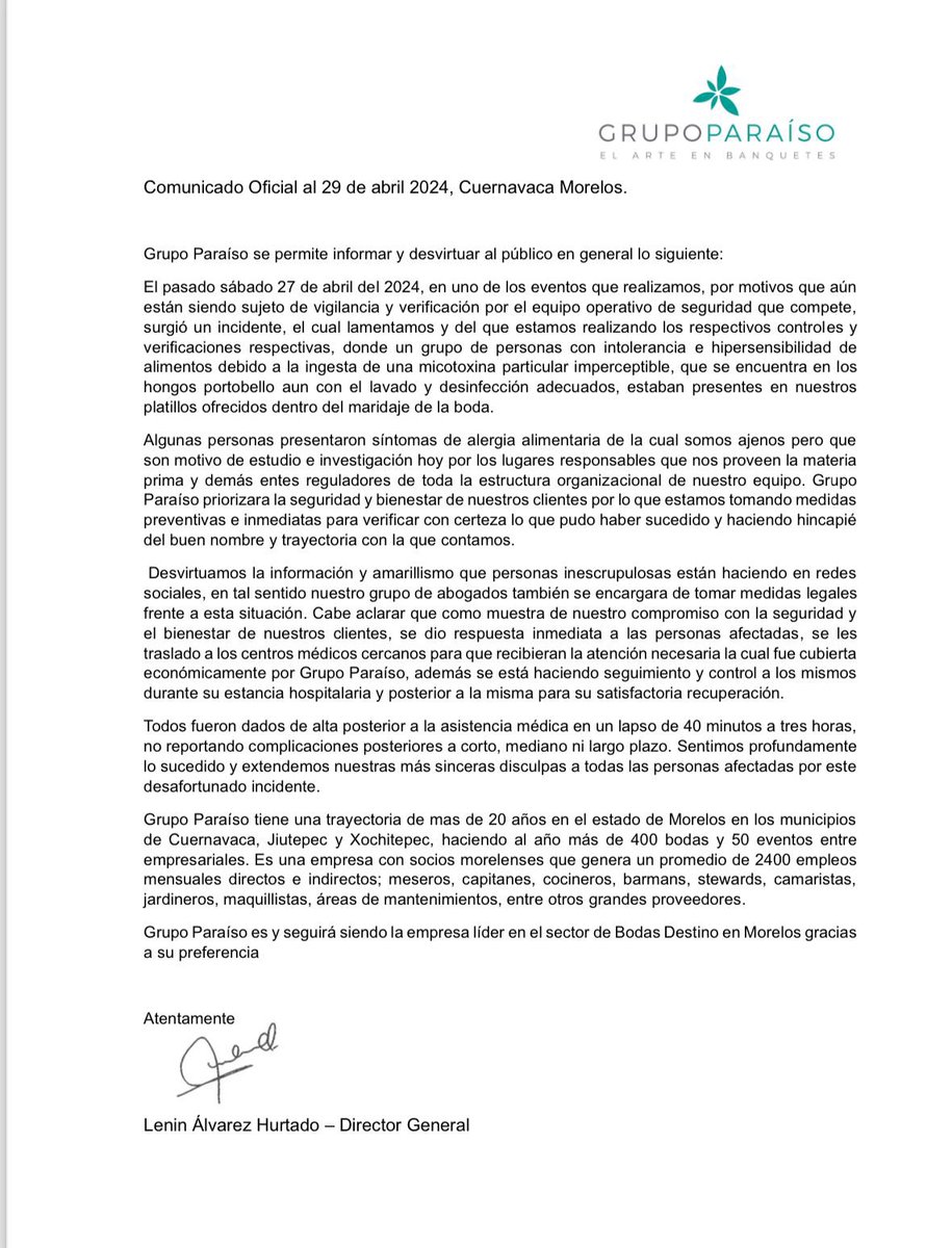 Aquí la carta del Grupo Paraíso, equipo encargado de los alimentos en la boda celebrada en el estado de Morelos y que causó la intoxicación de cerca de 100 personas. 
Dice 🧐
"... un grupo de personas con intolerancia e hipersensibilidad a los alimentos debido a la ingesta de una