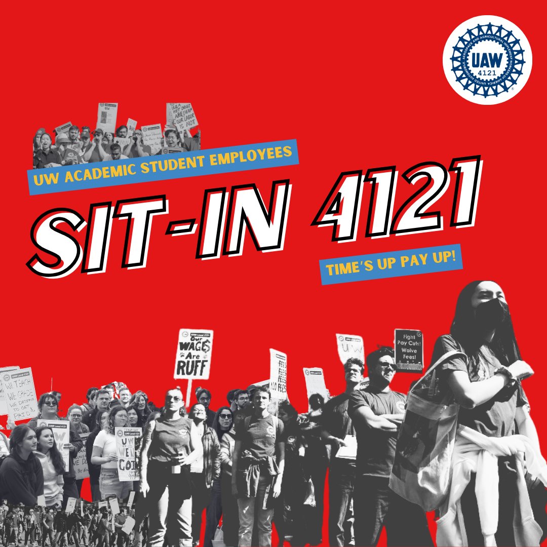 First there were the @UAW sit-down strikes of 1930’s, followed by last year’s historic stand-up strikes at the Big 3 automakers that led to record contracts. And now, it’s our turn to write our chapter of UAW history with Sit-In 4121 to maximize our power as we take on UW.