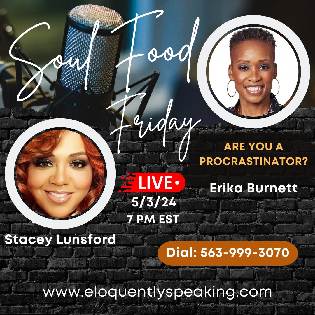 Welcome to Soul Food Friday with Stacey & Erika!

This coming Friday, we will be discussing, 'Procrastination.'

Please join us on Friday, May 3, 2024 at 7 pm EST.

#soulfoodfriday #procrastination #mentalhealth #lifecoaching #selfreflection #personalgrowth #mentalwellness