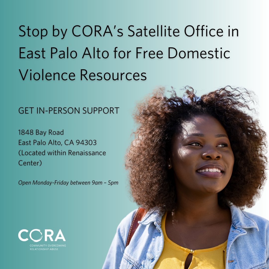 All of CORA’s services are available to residents of EPA via the EPA advocate.  You can also receive immediate help by calling our 24/7 hotline at 800.300.1080. #EPA #EastPaloAlto #Community #OvercomingAbuse #SanMateo #SanMateoCounty #BayArea #HealthyRelationships