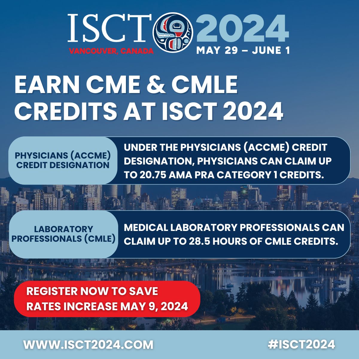 ISCT is pleased to offer the opportunity to earn Continuing Medical Education (CME) and Continuing Medical Laboratory Education (CMLE) credits for participating in eligible sessions at ISCT 2024 Vancouver. Register now and save: buff.ly/484XMFT