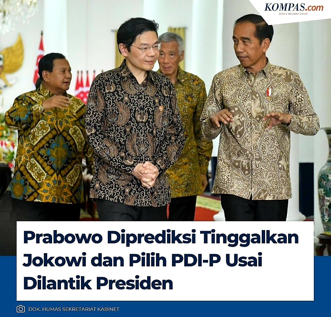 Saya Rasa Prediksi ini Benar 'Prabowo Tinggalkan Jokowi & Pilih PDIP Usai Dilantik Presiden' Scara Kalkulasi2 Politik PDIP Lah Mempunyai Kekuatan Di Parlemen Yg Cukup Memperkuat Prabowo Selaku Presiden. Dibandingkan Jokowi & Keluarga Hanya Jadi Beban Presiden.