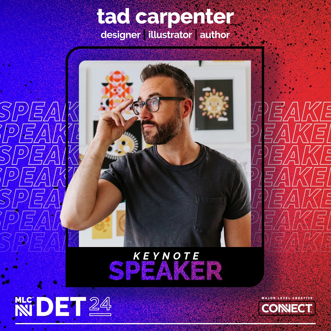 SPEAKER ALERT: Tad Carpenter is a keynote speaker for Connect '24! Tad is a designer, illustrator, brand expert, and author with Carpenter Collective. You've seen his work on countless brands such as Macy's, Target, Coca-Cola, Adobe, MTV, etc. You do not want to miss this talk.