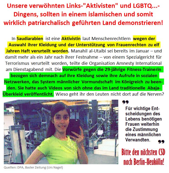 #Saudiarabien - #Menschenrechte:
 #Aktivistin festgenommen wegen Verstoss gegen Kleidervorschriften und männliche Vormundschaft In-Frage-Stellens. Liebe #Links-#Grün-#LGBTQ... geht den #Muslims mal auf die Nerven, der #Islam sei ja die Religion des Friedens... #CSD nach #neukölln