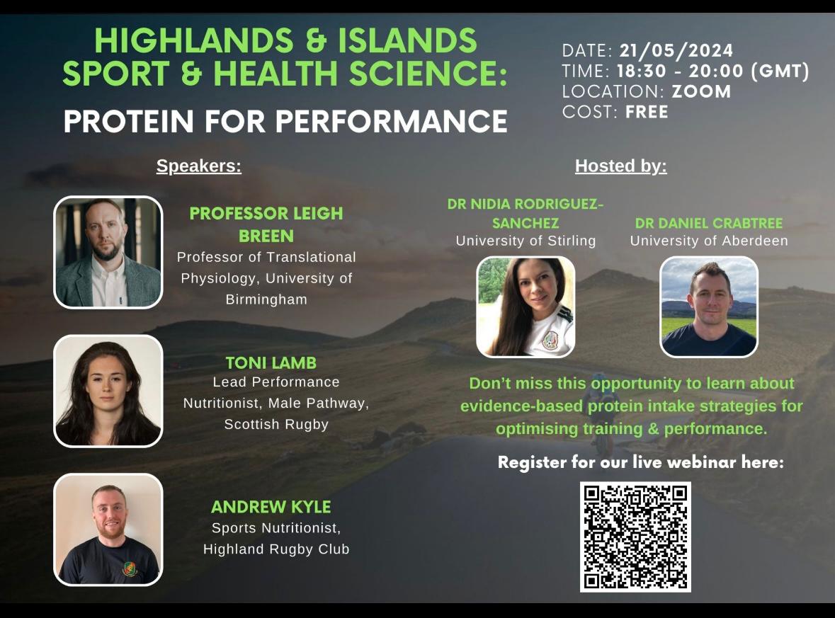📣 Garry Warren, Dan Crabtree & @Nidiars present the 1st Highland&Islands Sports&Health Science webinar @LeighBreen @TLamb_Nutrition & Andrew Kyle will discuss #protein intake & #performance 🗓️ 21/05/24 🕡1830-2000(GMT) 📍 Zoom 💲 Free Register: shorturl.at/szIZ6