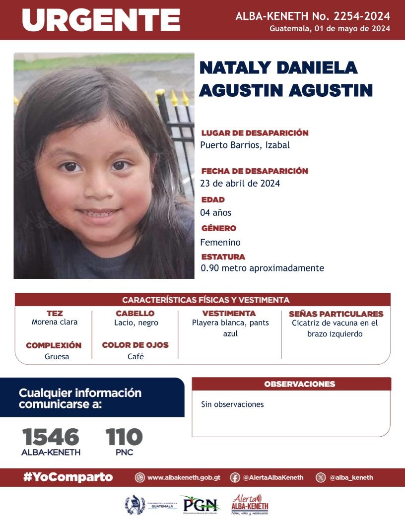 #AlertaAlbaKeneth⚠️| Nataly Daniela Agustin Agustin de 04 años de edad. Desapareció el 23 de abril de 2024, en Puerto Barrios, Izabal 🔁Comparte y ayúdanos con su localización. 📞Si tienes información llama al 1546. #YoComparto