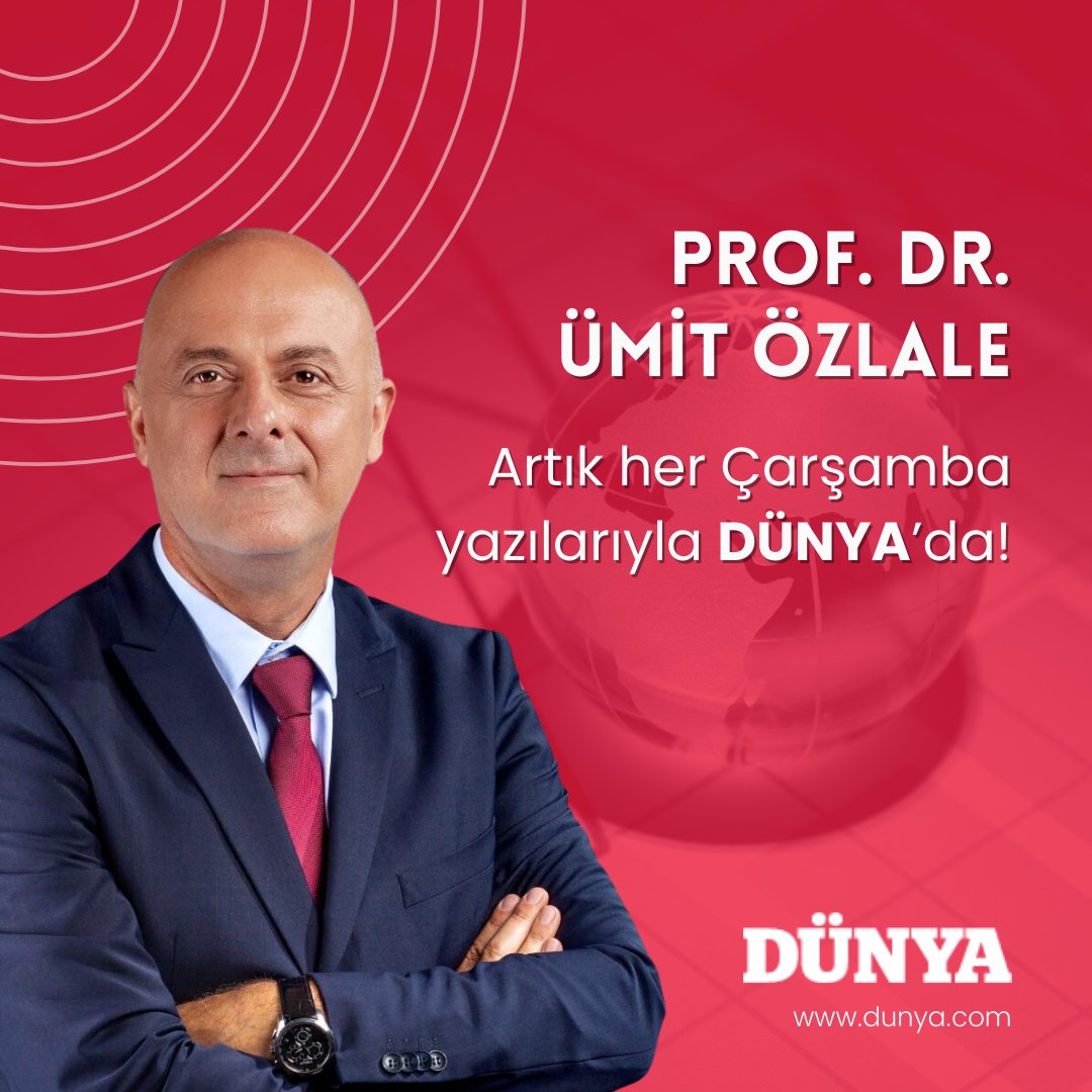 Prof. Dr. Ümit Özlale (@UmitOzlale) artık her Çarşamba yazılarıyla Dünya'da